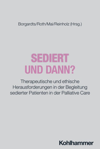 Sediert - und dann?