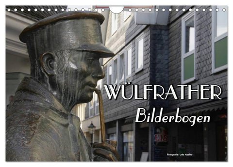 Wülfrather Bilderbogen 2027 (Wandkalender 2027 DIN A4 quer), CALVENDO Monatskalender