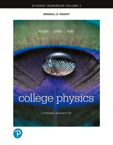 Student Workbook for College Physics: A Strategic Approach, Volume 2 (Chapters 17-30)