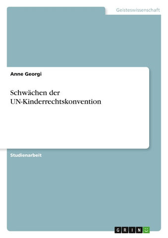 Schwächen der UN-Kinderrechtskonvention