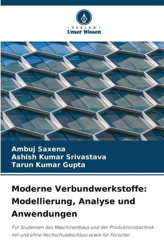 Moderne Verbundwerkstoffe: Modellierung, Analyse und Anwendungen