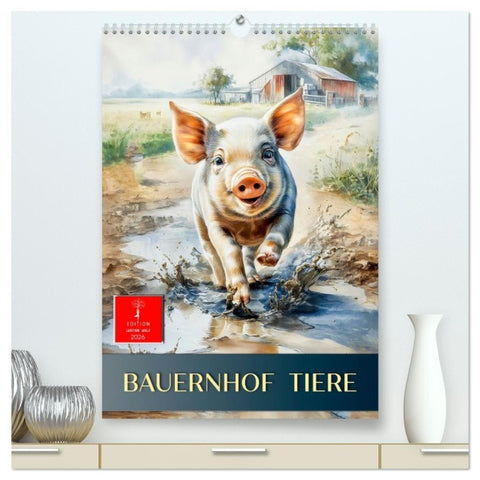 Bauernhof Tiere (hochwertiger Premium Wandkalender 2026 DIN A2 hoch), Kunstdruck in Hochglanz