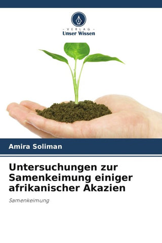 Untersuchungen zur Samenkeimung einiger afrikanischer Akazien