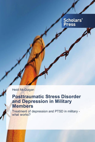 Posttraumatic Stress Disorder and Depression in Military Members