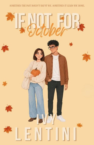 If Not For October
