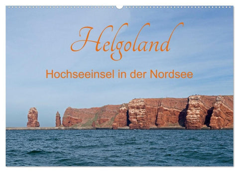 Helgoland - Hochseeinsel in der Nordsee (Wandkalender 2027 DIN A2 quer), CALVENDO Monatskalender