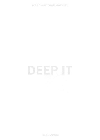 Deep It