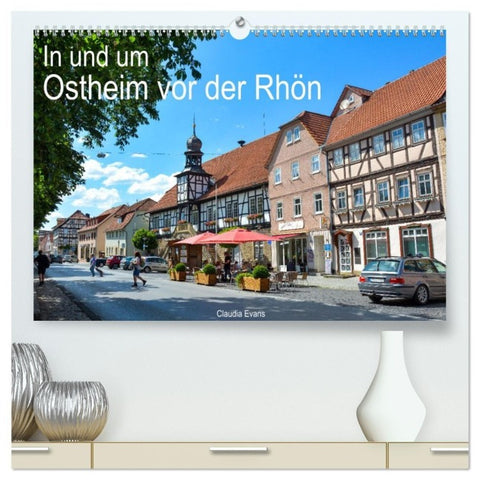 In und um Ostheim vor der Rhön (hochwertiger Premium Wandkalender 2027 DIN A2 quer), Kunstdruck in Hochglanz