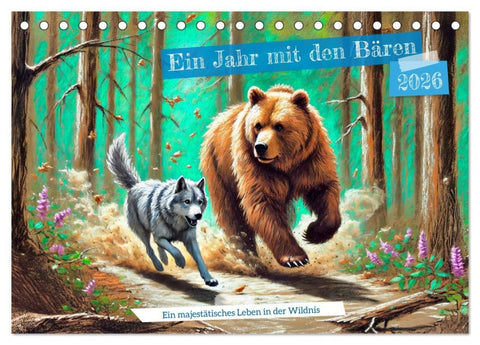 Ein Jahr mit den Bären - Ein majestätisches Leben in der Wildnis (Tischkalender 2026 DIN A5 quer), CALVENDO Monatskalender