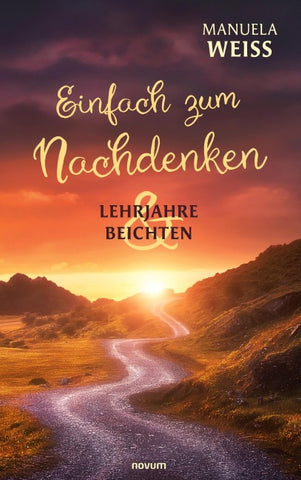 Einfach zum Nachdenken – Lehrjahre & Beichten