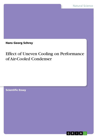 Effect of Uneven Cooling on Performance of Air-Cooled Condenser