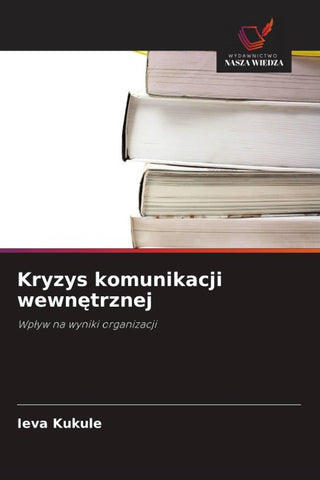 Kryzys komunikacji wewn¿trznej