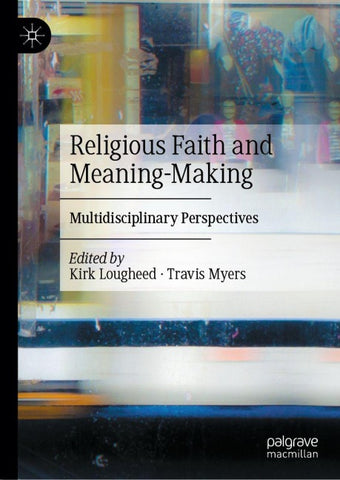 Religious Faith and Meaning-Making