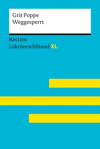 Weggesperrt von Grit Poppe