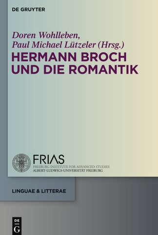 Hermann Broch und die Romantik