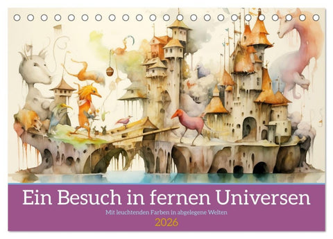 Ein Besuch in fernen Universen (Tischkalender 2026 DIN A5 quer), CALVENDO Monatskalender