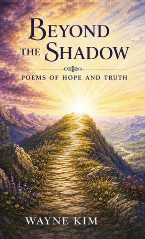 BEYOND THE SHADOW