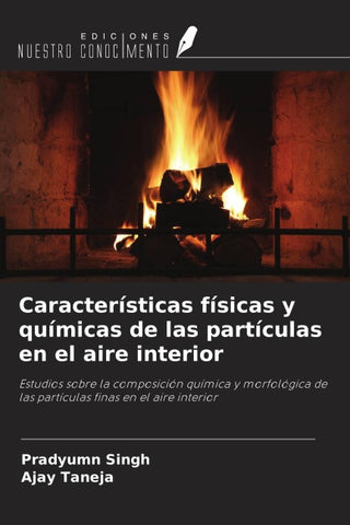 Características físicas y químicas de las partículas en el aire interior