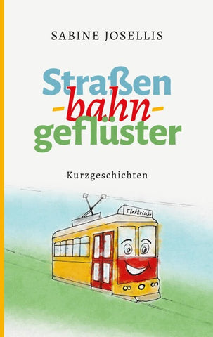 Straßenbahngeflüster