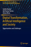 Digital Transformation, Artificial Intelligence and Society