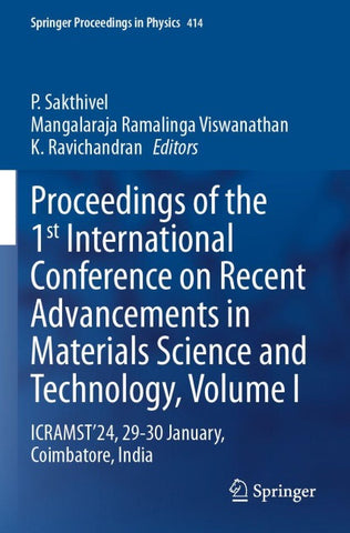 Proceedings of the 1st International Conference on Recent Advancements in Materials Science and Technology, Volume I
