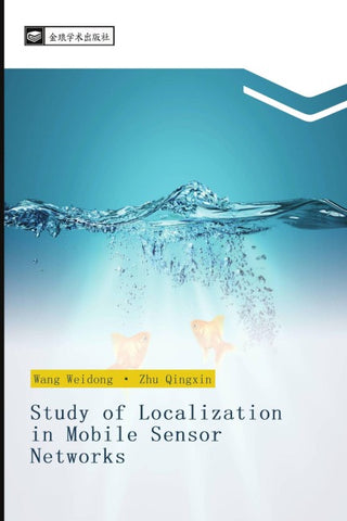Study of Localization in Mobile Sensor Networks