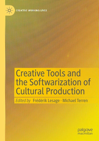 Creative Tools and the Softwarization of Cultural Production