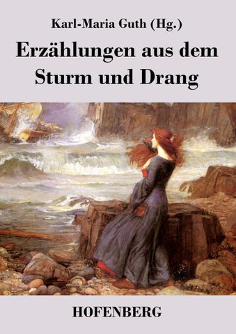 Erzählungen aus dem Sturm und Drang
