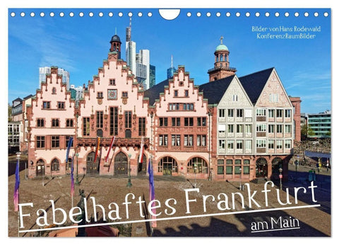 Fabelhaftes Frankfurt am Main (Wandkalender 2027 DIN A4 quer), CALVENDO Monatskalender