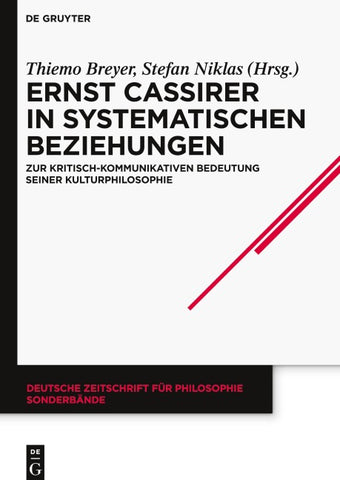Ernst Cassirer in systematischen Beziehungen