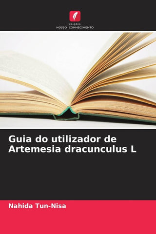 Guia do utilizador de Artemesia dracunculus L