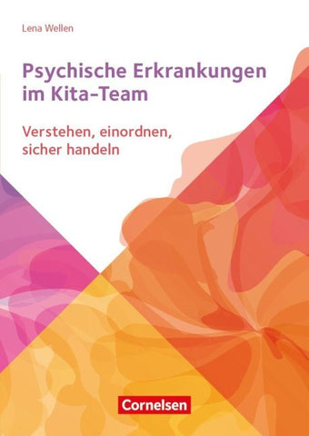 Psychische Erkrankungen im Kita-Team