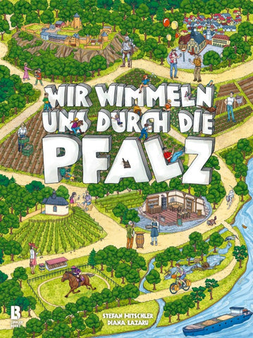 Wir wimmeln uns durch die Pfalz – Band 2