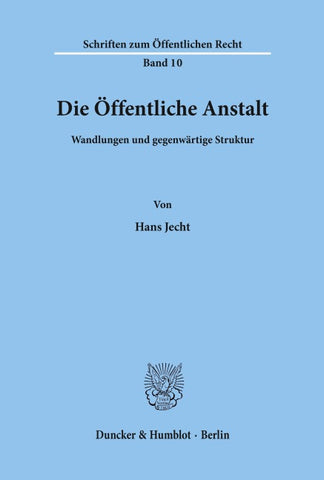 Die Öffentliche Anstalt.