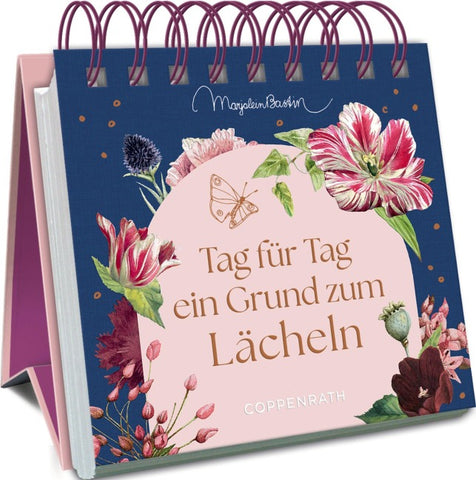 Tag für Tag ein Grund zum Lächeln