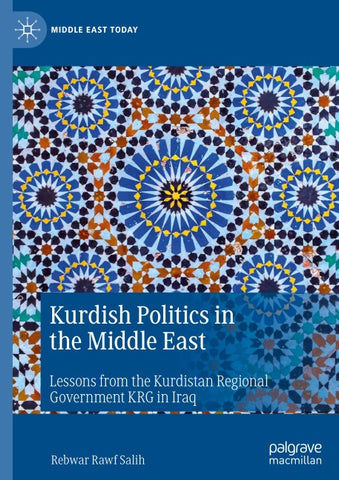 Kurdish Politics in the Middle East