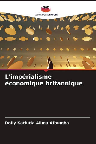 L'impérialisme économique britannique