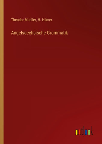 Angelsaechsische Grammatik
