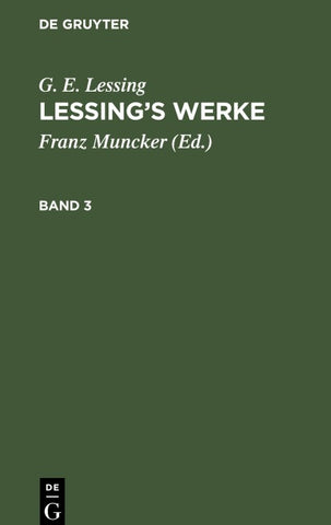 Lessing’s Werke. Band 3