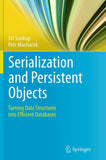 Serialization and Persistent Objects