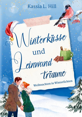 Winterküsse und Leinwandträume