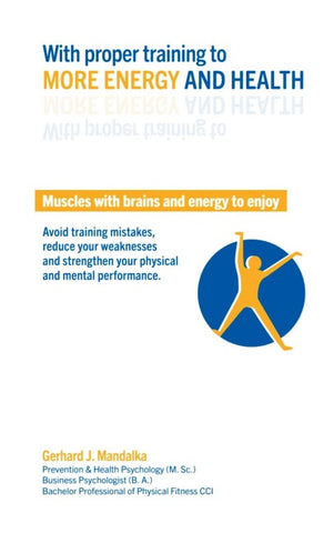 With proper training to more energy and health