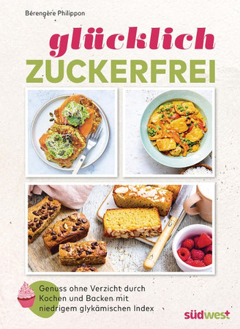 Glücklich zuckerfrei