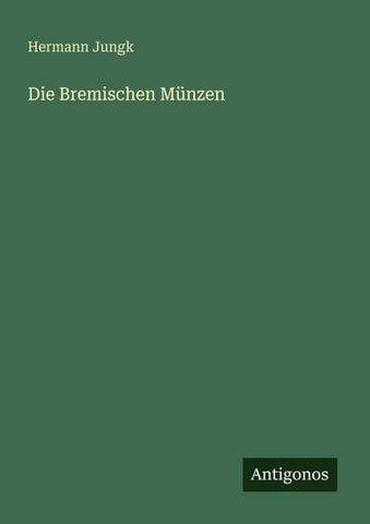 Die Bremischen Münzen