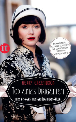 Tod eines Dirigenten - Miss Fishers mysteriöse Mordfälle (Miss-Fisher-Krimis 4)