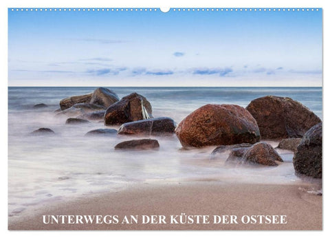 Unterwegs an der Küste der Ostsee (Wandkalender 2026 DIN A2 quer), CALVENDO Monatskalender