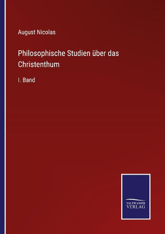 Philosophische Studien über das Christenthum