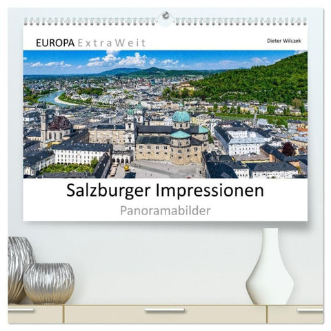 Salzburger Impressionen - Panoramabilder (hochwertiger Premium Wandkalender 2027 DIN A2 quer), Kunstdruck in Hochglanz