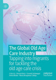 The Global Old Age Care Industry