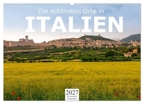 Die schönsten Orte in Italien. (Wandkalender 2027 DIN A2 quer), CALVENDO Monatskalender
